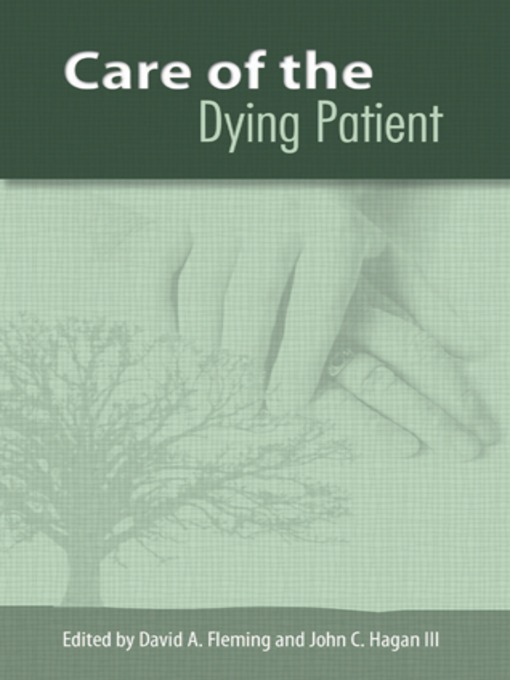 Title details for Care of the Dying Patient by David A. Fleming - Available